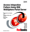 Access Integration Pattern using IBM WebSphere Portal Server
