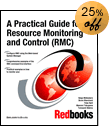 A Practical Guide for Resource Monitoring and Control (RMC)