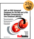 SAP on DB2 Universal Database for OS/390 and z/OS: Multiple Components in One Database (MCOD)