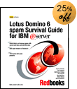 Lotus Domino 6 spam Survival Guide for IBM