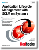 Application Lifecycle Management with SCLM on System z