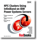 HPC Clusters Using InfiniBand on IBM Power Systems Servers