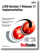 z/OS Version 1 Release 11 Implementation