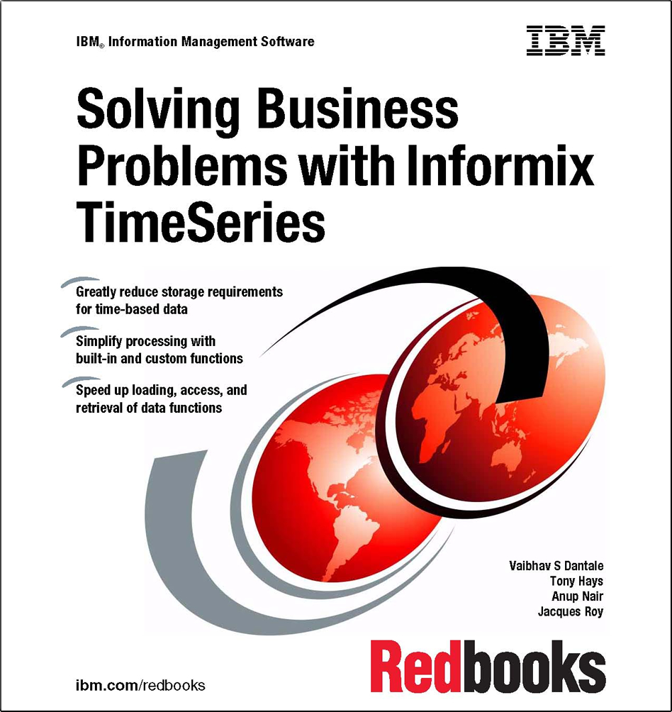 Solving Business Problems with Informix TimeSeries