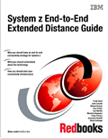 System z End-to-End Extended Distance Guide