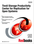 Tivoli Storage Productivity Center for Replication for Open Systems