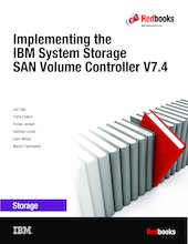 Implementing the IBM System Storage SAN Volume Controller V7.4