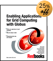 Enabling Applications for Grid Computing with Globus