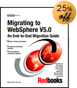 Migrating to WebSphere V5.0 An End-to-End Migration Guide