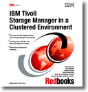 IBM Tivoli Storage Manager in a Clustered Environment