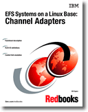 Efs Systems on a Linux Base: Channel Adapters IBM Redbooks