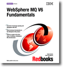 WebSphere MQ V6 Fundamentals