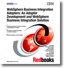 WebSphere Business Integration Adapters: An Adapter Development and WebSphere Business Integration Solution