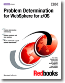 Problem Determination for WebSphere for z/OS
