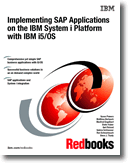 Implementing SAP Applications on the IBM System i Platform with IBM i5/OS