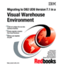Migrating to DB2 UDB Version 7.1 in a Visual Warehouse Environment