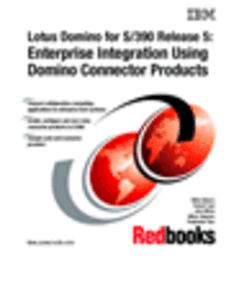 Lotus Domino for S/390 Release 5: Enterprise Integration Using Domino Connector Products