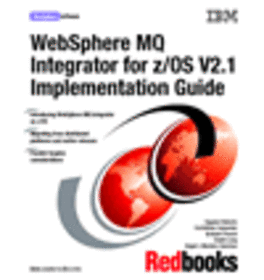 WebSphere MQ Integrator for z/OS V2.1 Implementation Guide