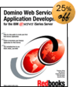 Domino Web Service Application Development for the IBM iSeries Server