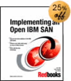 Implementing an Open IBM San