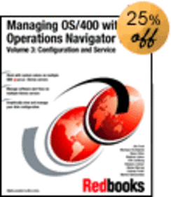 Managing OS/400 with Operations Navigator V5R1 Volume 3: Configuration and Service