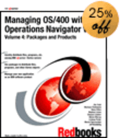 Managing OS/400 with Operations Navigator V5R1 Volume 4: Packages and Products