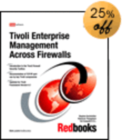 Tivoli Enterprise Management Across Firewalls
