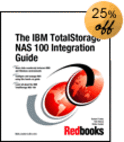 The IBM TotalStorage NAS 100 Integration Guide