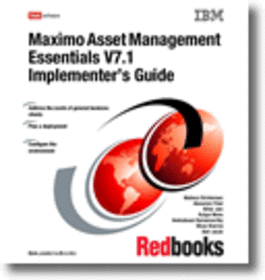 Maximo Asset Management Essentials V7.1 Implementer's Guide