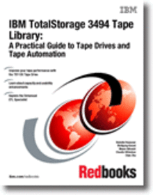 IBM TotalStorage 3494 Tape Library: A Practical Guide to Tape Drives and Tape Automation