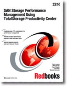 SAN Storage Performance Management Using Tivoli Storage Productivity Center
