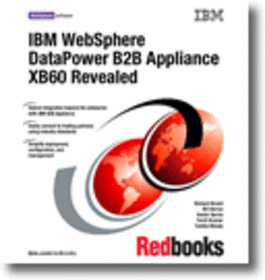 IBM WebSphere DataPower B2B Appliance XB60 Revealed