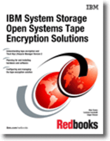 IBM System Storage Open Systems Tape Encryption Solutions