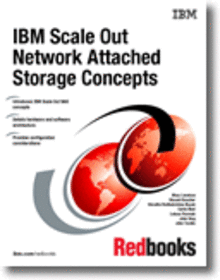 IBM Scale Out Network Attached Storage Concepts