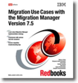 Migration Use Cases with the Migration Manager Version 7.5