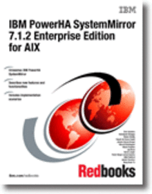 IBM PowerHA SystemMirror 7.1.2 Enterprise Edition for AIX
