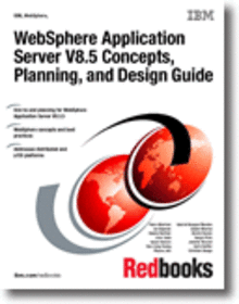 WebSphere Application Server V8.5 Concepts, Planning, and Design Guide