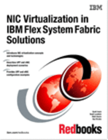 NIC Virtualization in IBM Flex System Fabric Solutions