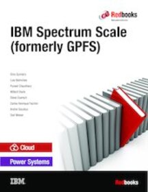 IBM Spectrum Scale (formerly GPFS)