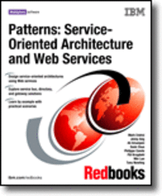 Patterns: Service Oriented Architecture and Web Services