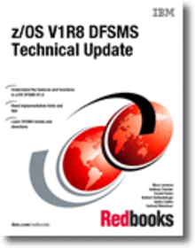z/OS V1R8 DFSMS Technical Update
