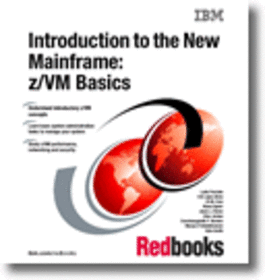 Introduction to the New Mainframe: z/VM Basics