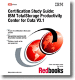 Certification Study Guide: IBM TotalStorage Productivity Center V3.1