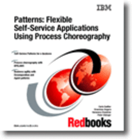 Patterns: Flexible Self-Service Applications Using Process Choreography