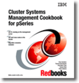 Cluster Systems Management Cookbook for pSeries