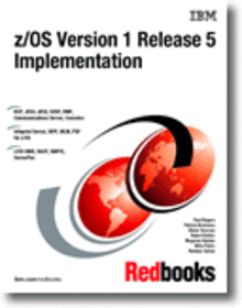z/OS Version 1 Release 5 Implementation
