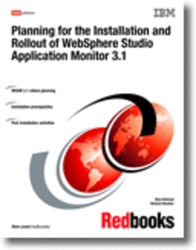 Planning for the Installation and Rollout of WebSphere Studio Application Monitor 3.1