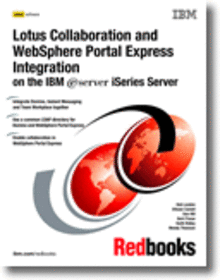 Lotus Collaboration and WebSphere Portal Express Integration on the IBM  iSeries Server