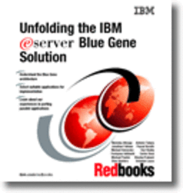 Unfolding the IBM  Blue Gene Solution