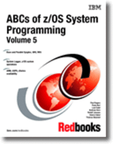 ABCs of z/OS System Programming Volume 5